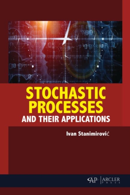 Stochastic Processes and their Applications