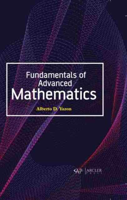 Fundamentals of Advanced Mathematics