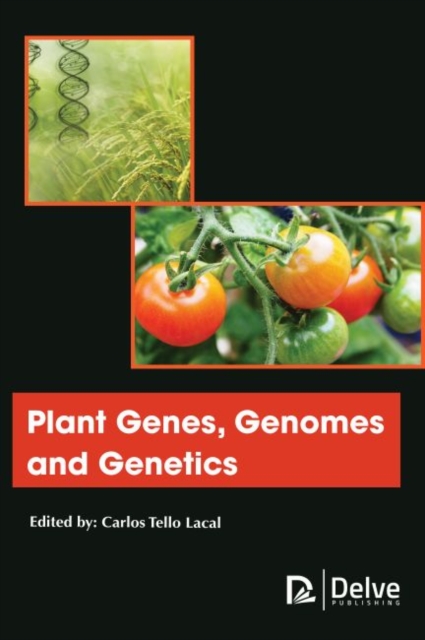 Plant Genes, Genomes and Genetics