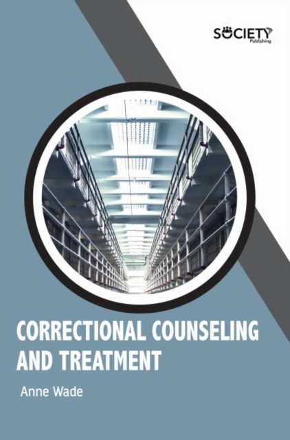 Correctional Counseling and Treatment