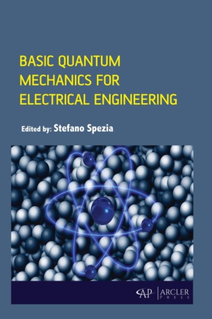 Basic Quantum Mechanics for Electrical Engineering