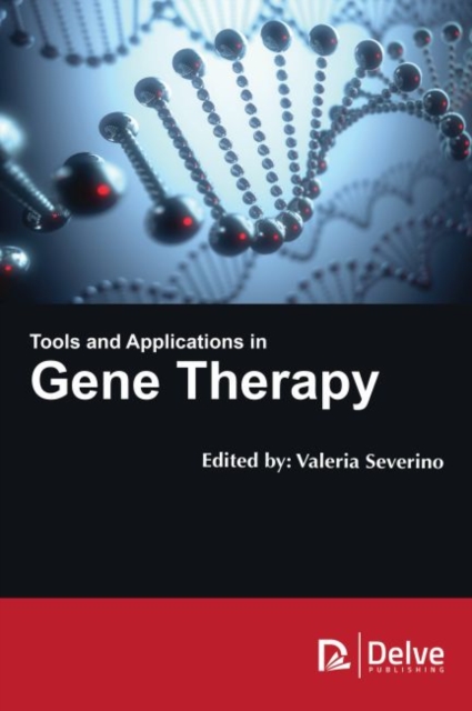 Tools and Applications in Gene Therapy