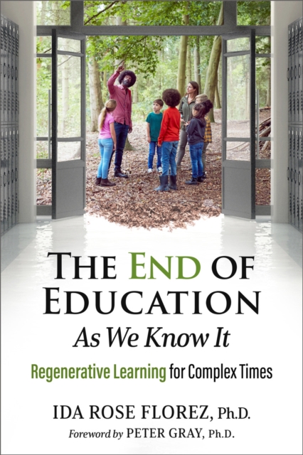 End of Education as We Know It