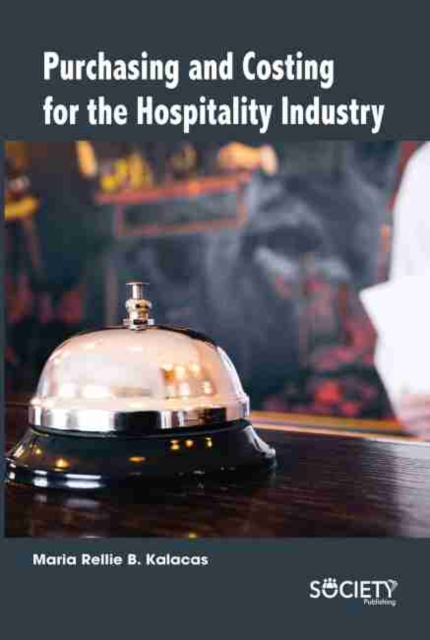 Purchasing and Costing for the Hospitality Industry