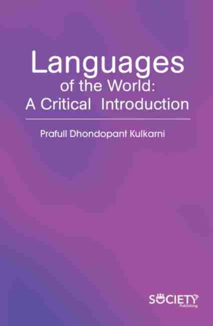 Languages of the World: A Critical  Introduction