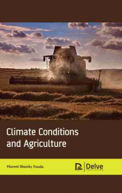 Climate Conditions and Agriculture