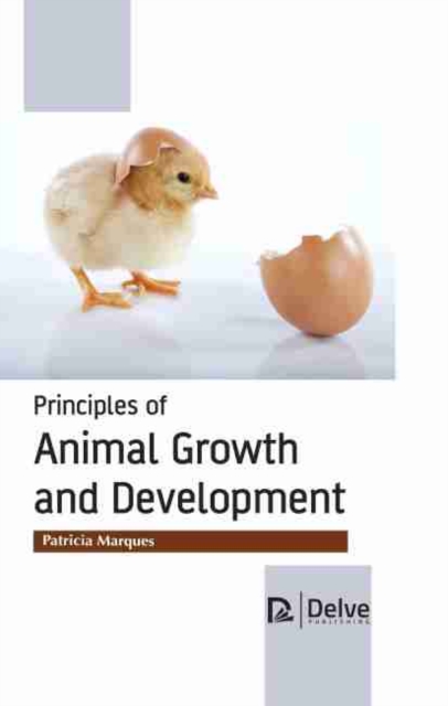 Principles of Animal Growth and Development