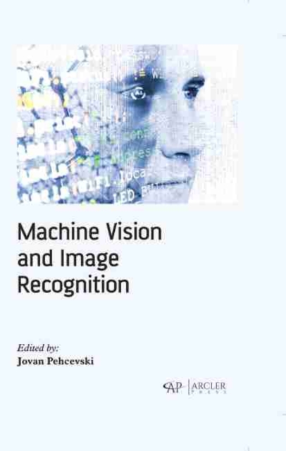 Machine Vision and Image Recognition