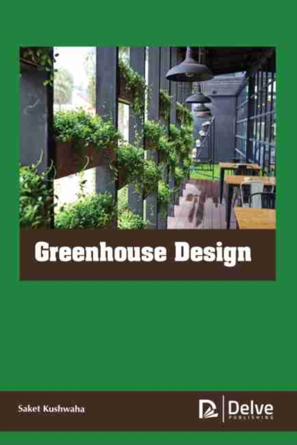 Greenhouse Design