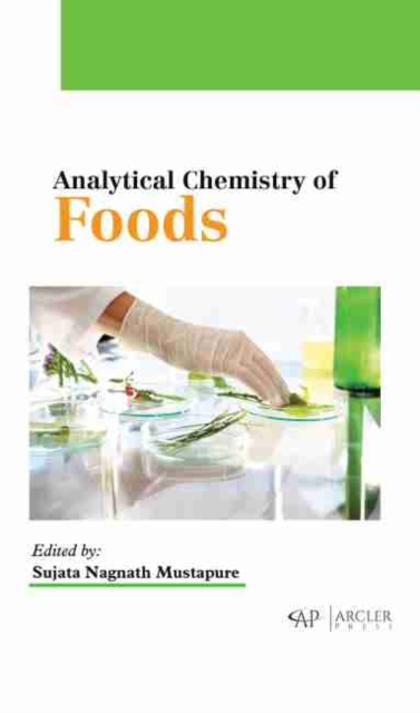 Analytical Chemistry of Foods