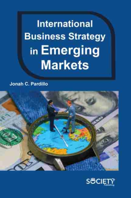 International Business Strategy in Emerging Markets