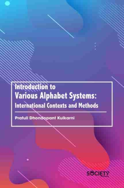 Introduction to Various Alphabet Systems