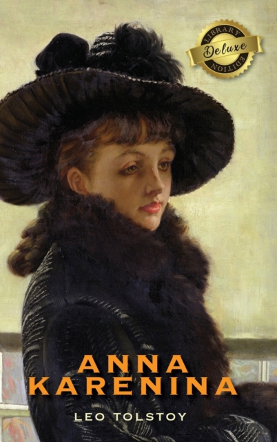 Anna Karenina (Deluxe Library Edition)