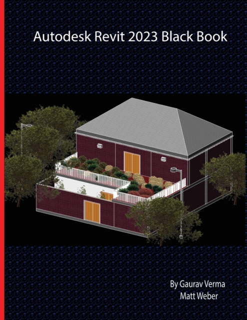 Autodesk Revit 2023 Black Book