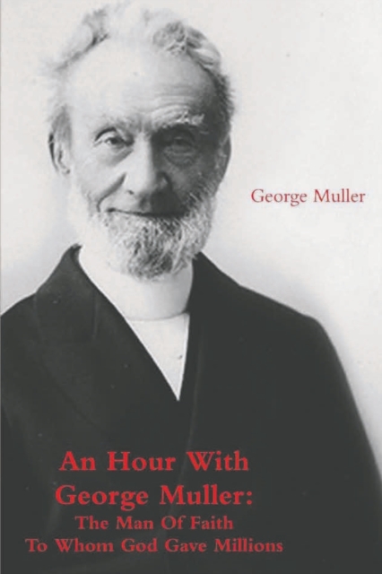 Hour With George Muller