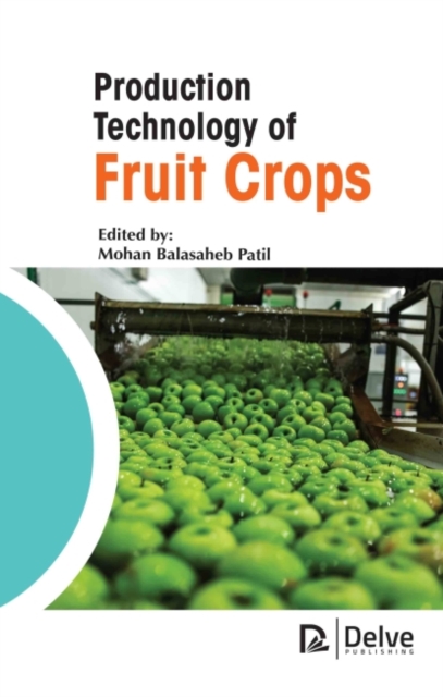 Production Technology of Fruit Crops