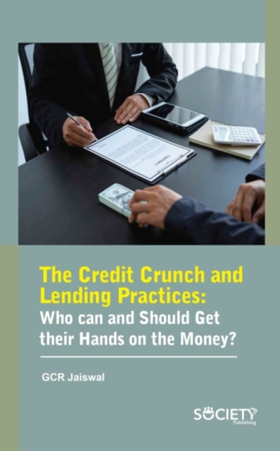 Credit Crunch and Lending Practices
