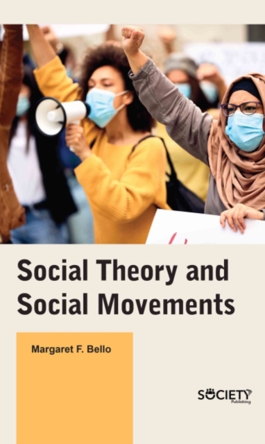 Social Theory and Social Movements