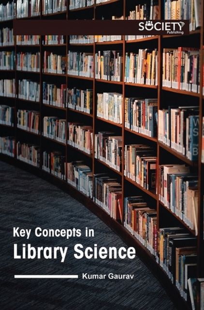 Key Concepts in Library Science