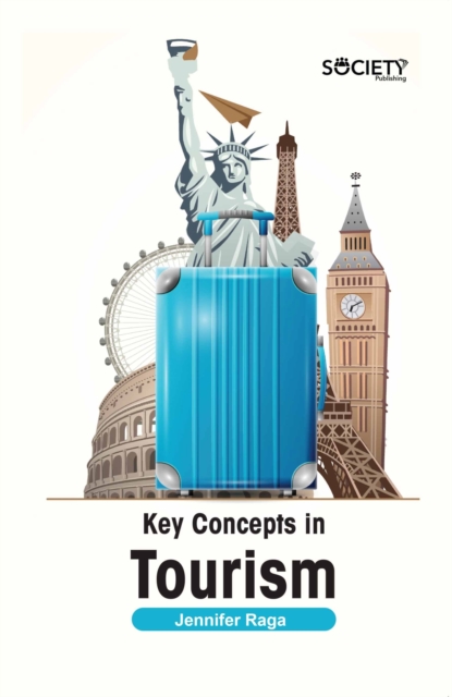 Key Concepts in Tourism