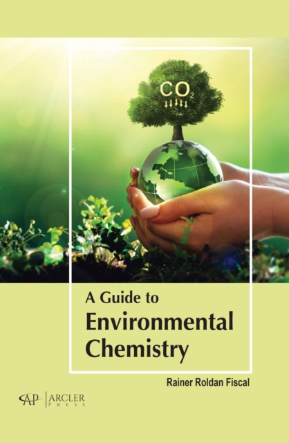 Guide to Environmental Chemistry