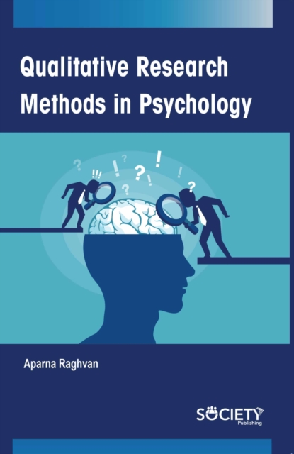 Qualitative Research Methods in Psychology