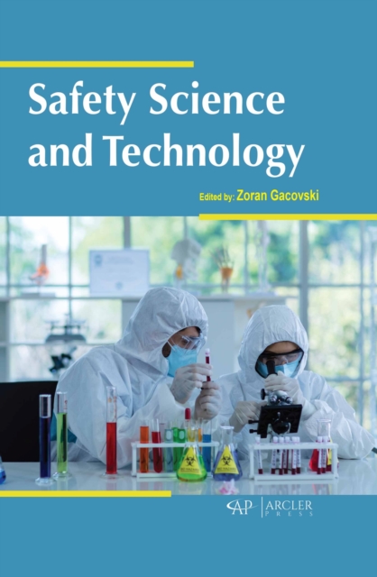 Safety Science and Technology