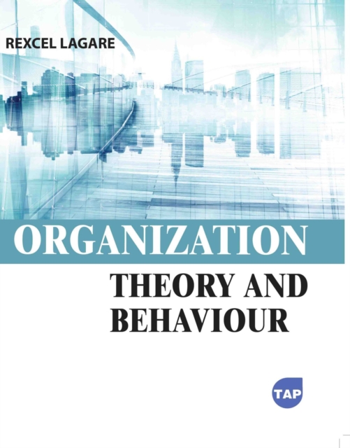 Organization Theory and Behaviour