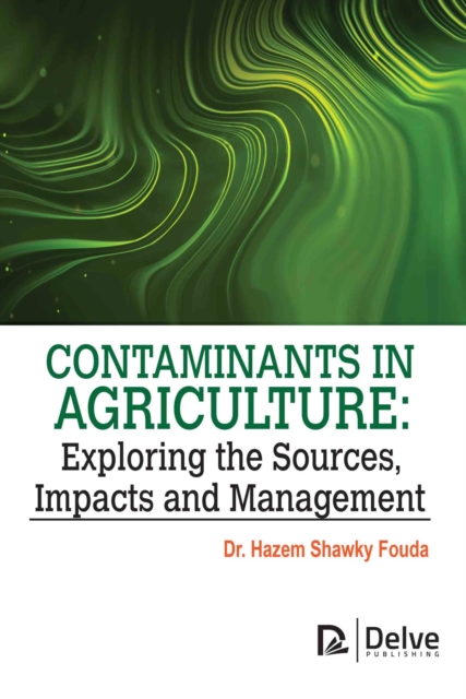 Contaminants in Agriculture