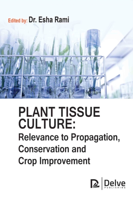 Plant Tissue Culture