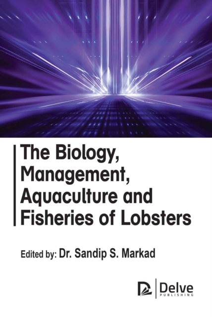 Biology, Management, Aquaculture and Fisheries of Lobsters