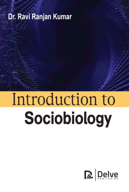 Introduction to Sociobiology