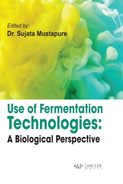 Use of Fermentation Technologies