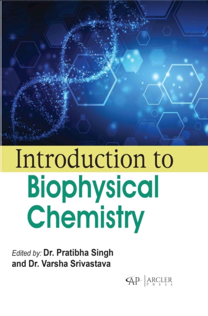 Introduction to Biophysical Chemistry