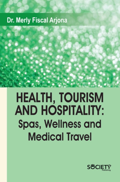 Health, Tourism and Hospitality