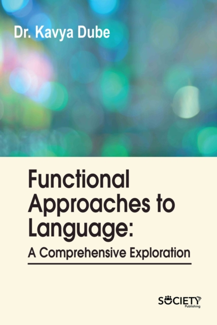 Functional Approaches to Language