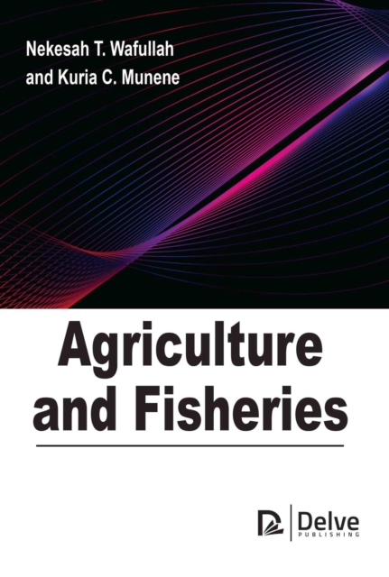 Agriculture and Fisheries