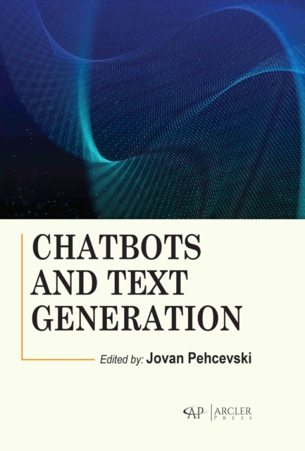 Chatbots and Text Generation