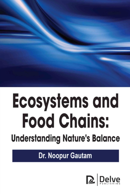 Ecosystems and Food Chains