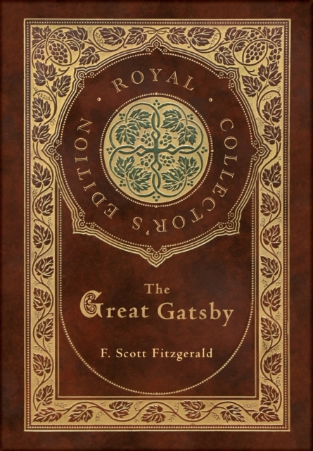 Great Gatsby (Royal Collector's Edition) (Case Laminate Hardcover with Jacket)