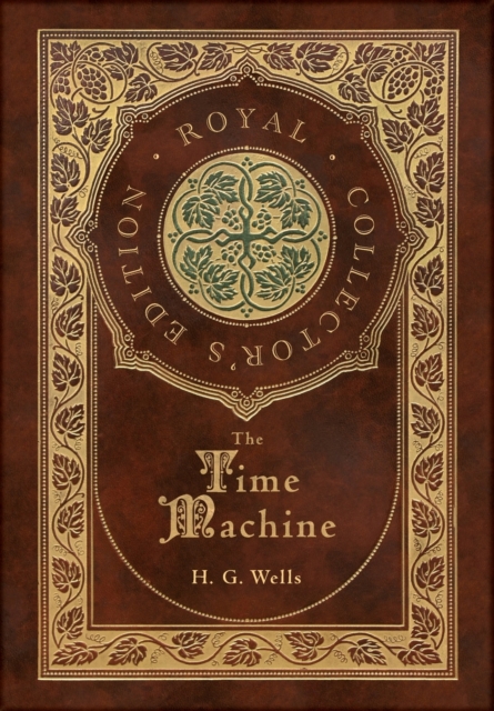 Time Machine (Royal Collector's Edition) (Case Laminate Hardcover with Jacket)