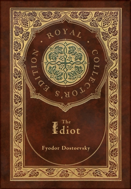 Idiot (Royal Collector's Edition) (Case Laminate Hardcover with Jacket)