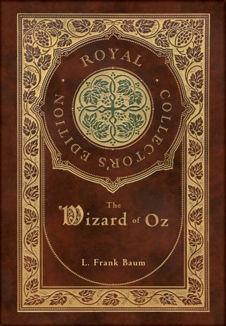 Wizard of Oz (Royal Collector's Edition) (Case Laminate Hardcover with Jacket)