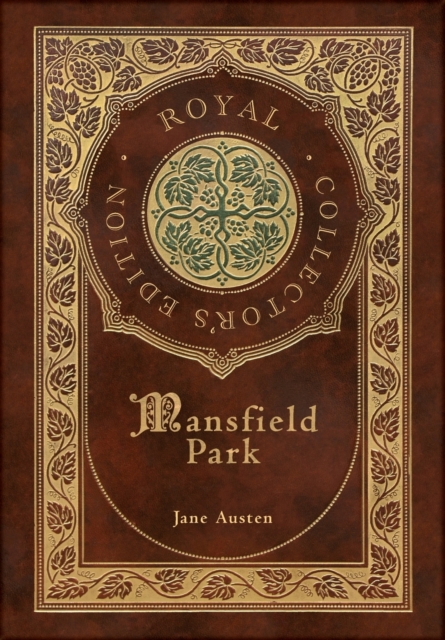 Mansfield Park (Royal Collector's Edition) (Case Laminate Hardcover with Jacket)