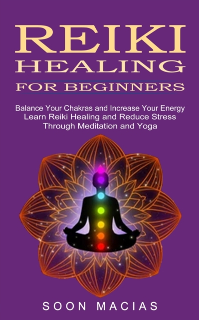 Reiki Healing for Beginners