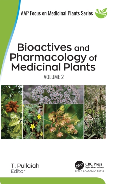 Bioactives and Pharmacology of Medicinal Plants