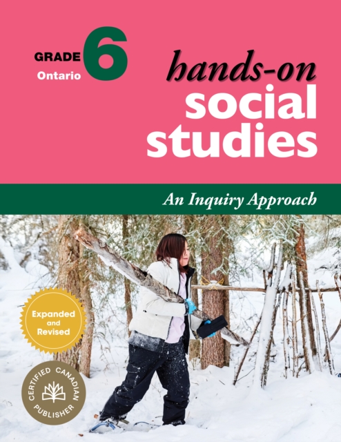 Hands-On Social Studies for Ontario, Grade 6