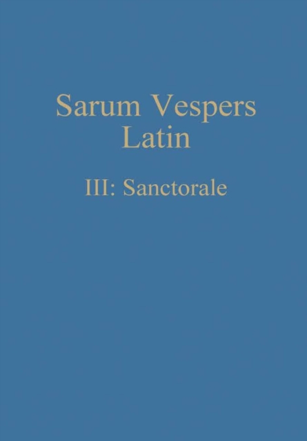 Sarum Vespers Latin III