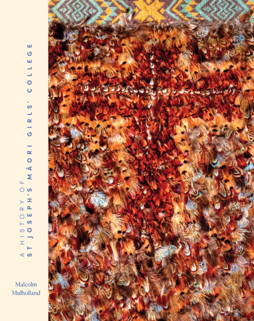 A History of St Joseph's Maori Girls' College