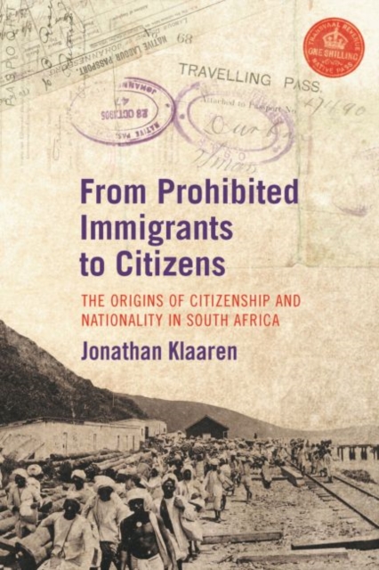 From prohibited immigrants to citizens
